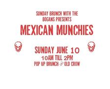 Mexican Munchies Pop Up Brunch