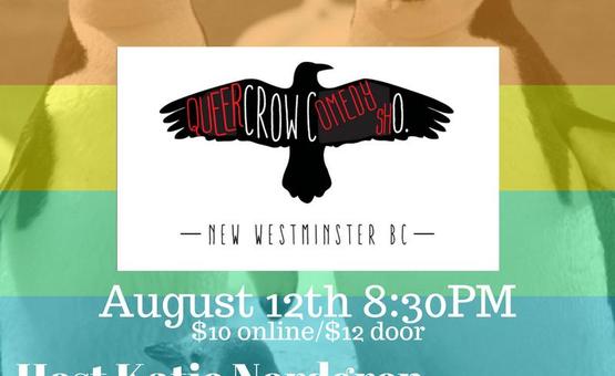Queer Crow Comedy Sho.
