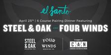 ¡Mucha Lucha! Steel & Oak and Four Winds Dinner at El Santo